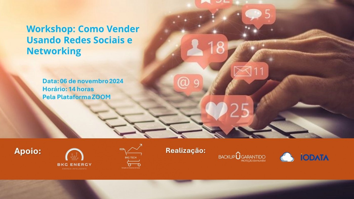 Workshop: Como Vender Usando Redes Sociais e Networking - online - Sympla