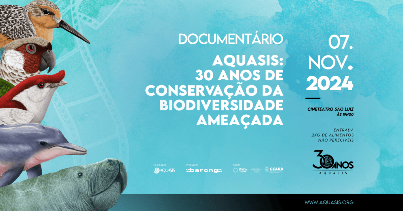 AQUASIS: 30 ANOS DE CONSERVAÇÃO DA BIODIVERSIDADE AMEAÇADA em Fortaleza ...