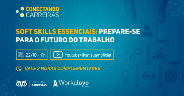 Conectando Carreiras- Soft Skills Essenciais: Prepare-se para o Futuro ...