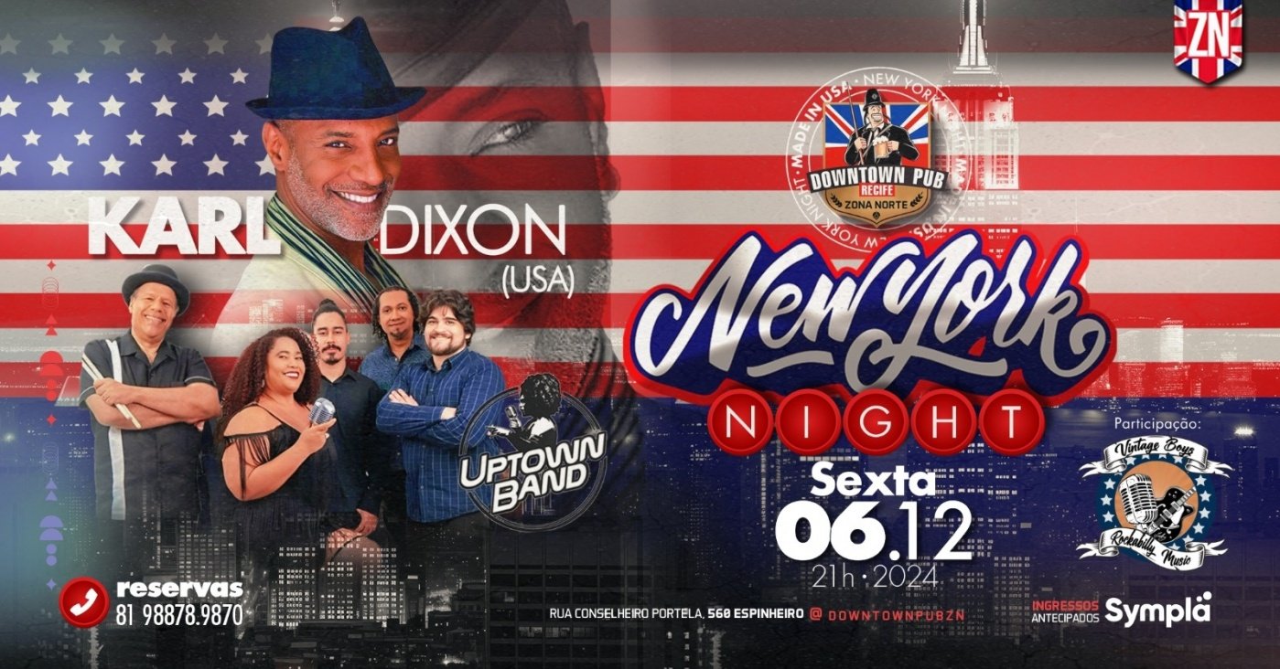 NEW YORK NIGHT - Karl Dixon(USA) & Uptown Band. em Recife - Sympla