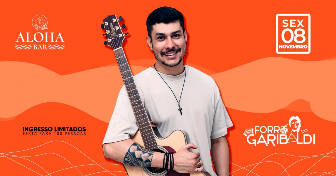 Forro do Aloha com Andre Garibaldi & Dj Roots no Aloha Bar em Guarulhos ...