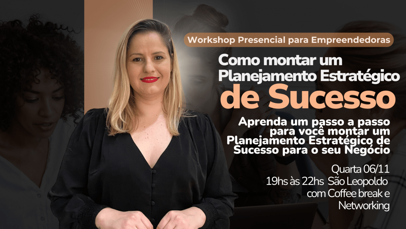 Workshop Presencial : Como Montar um Planejamento Estratégico de ...