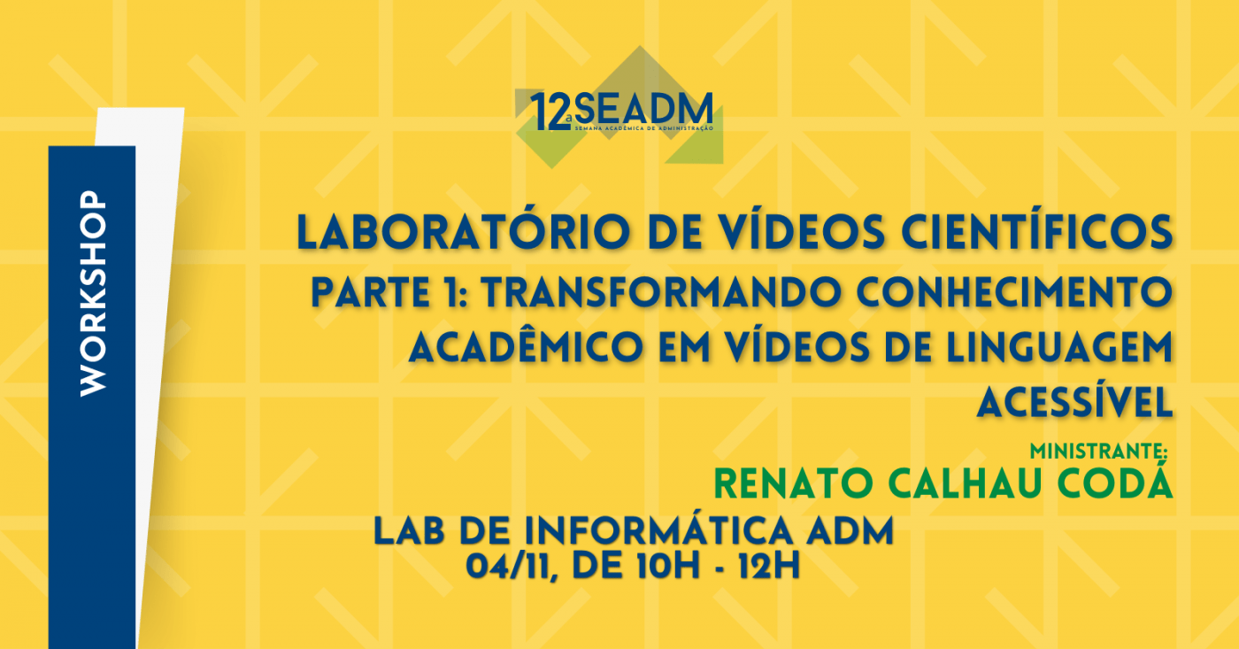WORKSHOP - Laboratório de vídeos científicos - Parte 1 em Brasília - Sympla