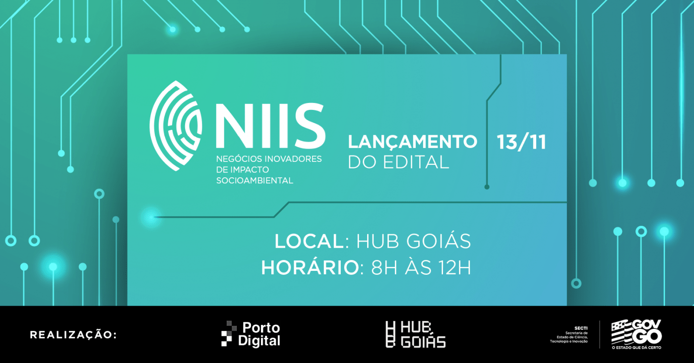Lançamento Edital NIIS 2 em Goiânia - Sympla