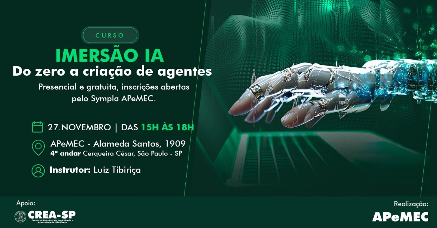 Imersão IA: Do zero a criação de agentes em São Paulo - Sympla