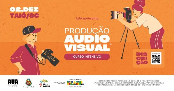 Curso Intensivo de Produção Audiovisual em Taió - Sympla