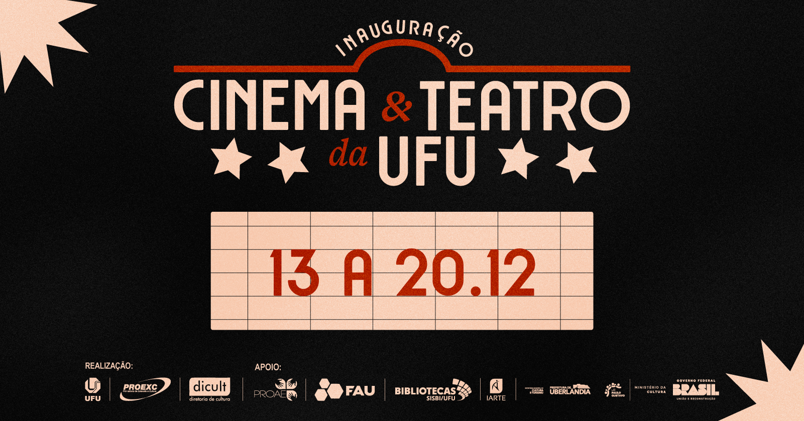 Inauguração Cinema e Teatro da UFU em Uberlândia - Sympla