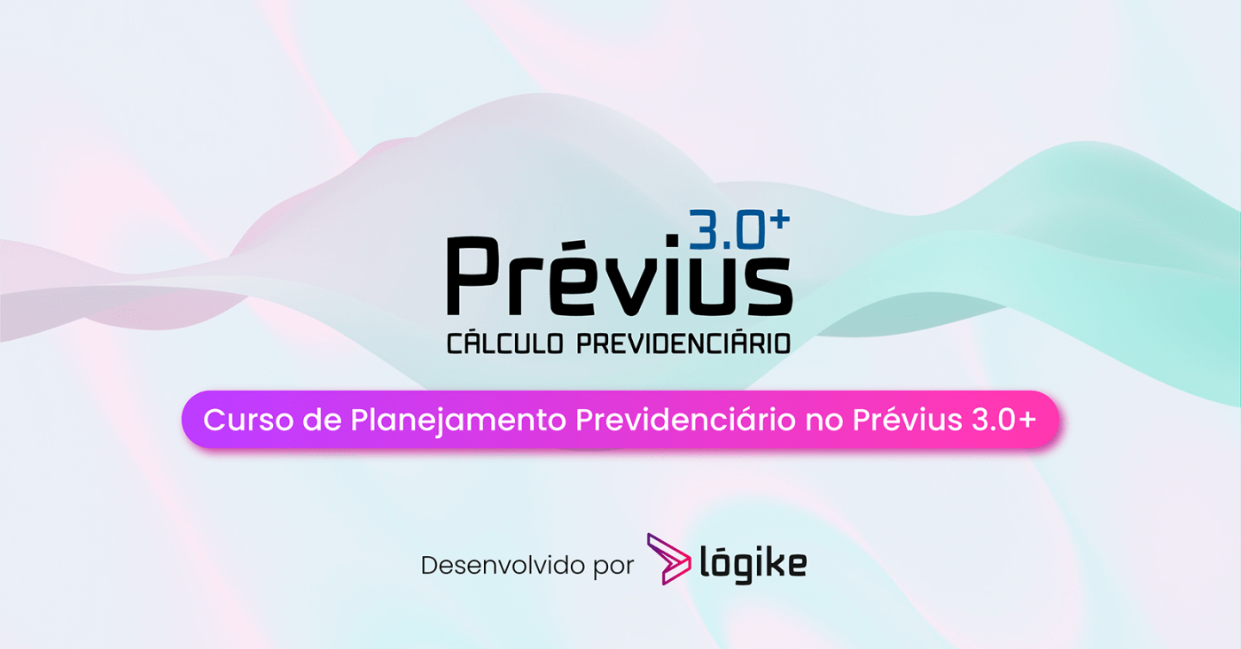 Curso de Planejamento Previdenciário no Prévius 3.0+ - online - Sympla