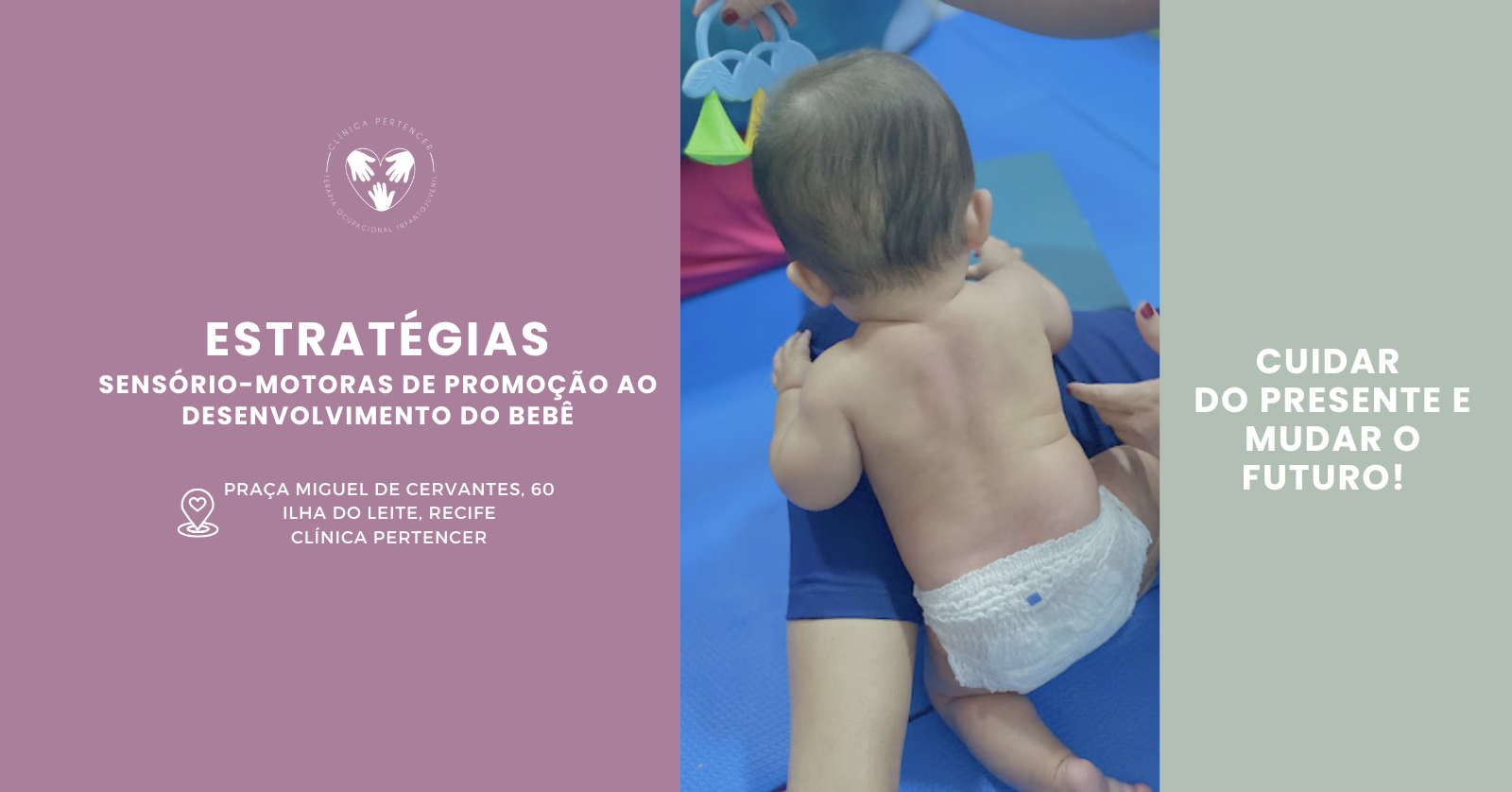 Estratégias Sensório Motoras de Promoção ao Desenvolvimento do Bebê