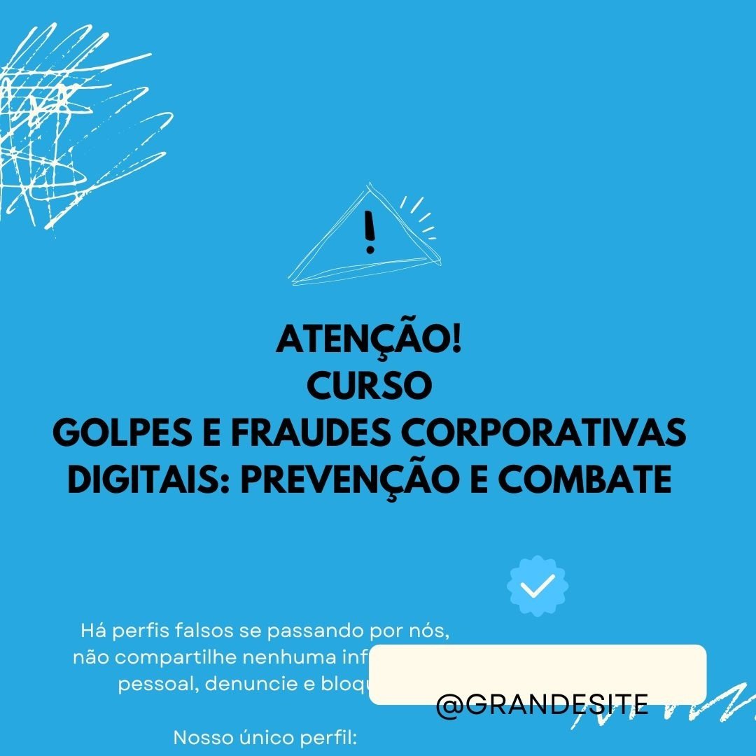 Golpes e Fraudes Corporativas Digitais: Prevenção e Combate - online ...
