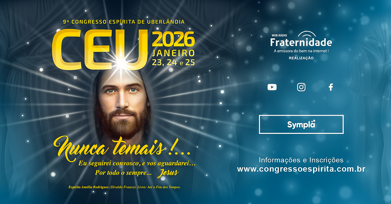 9º Congresso Espírita de Uberlândia - 2026 -  17 anos de Web Rádio Fraternidade
