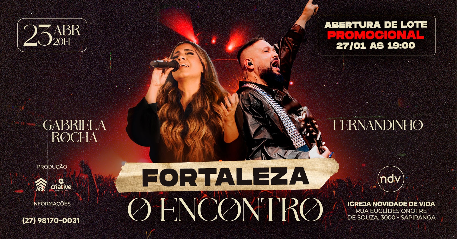GABRIELA ROCHA E FERNANDINHO EM FORTALEZA - O ENCONTRO