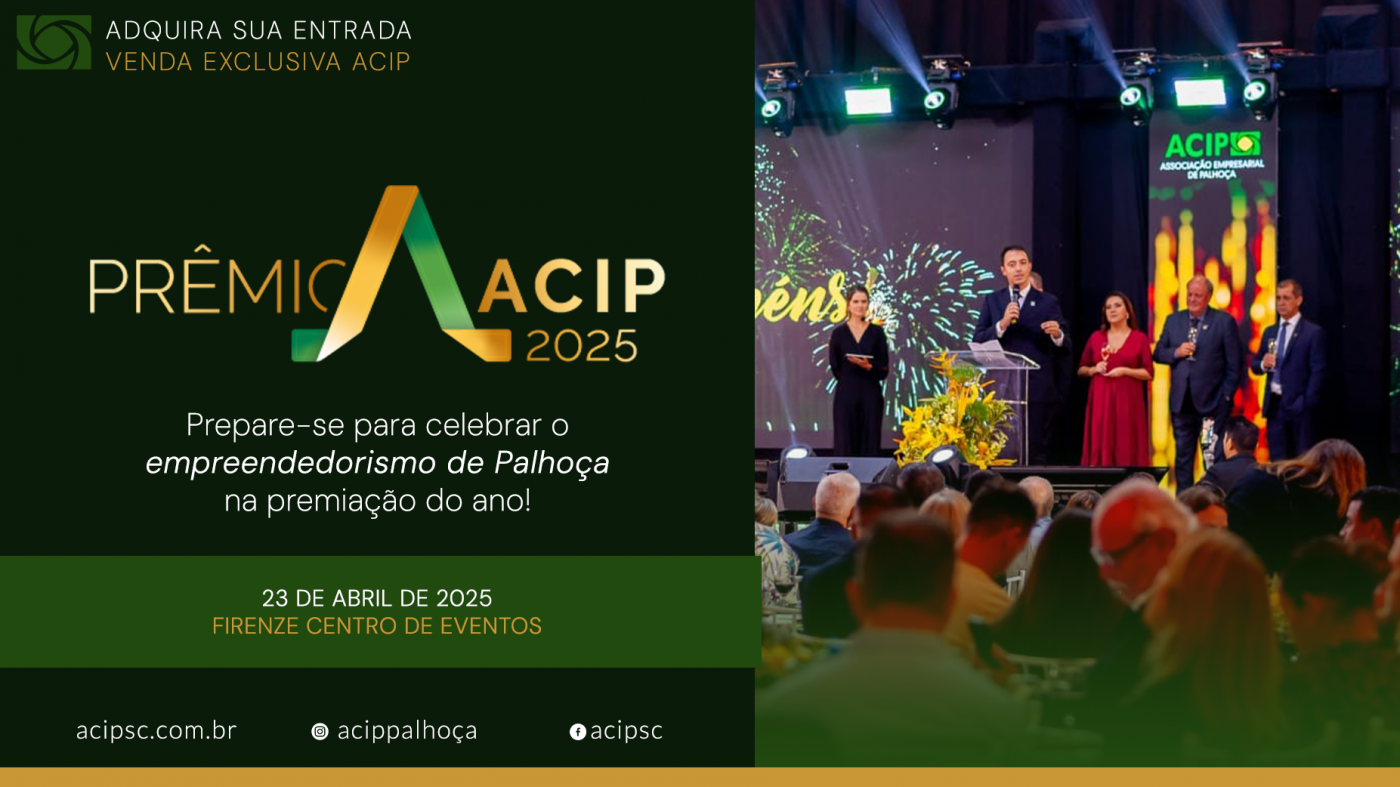 PRÊMIO ACIP 2025 em Palhoça - Sympla