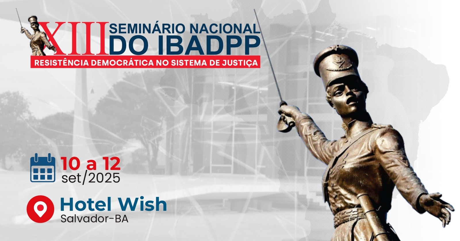 XIII SEMINÁRIO NACIONAL DO IBADPP