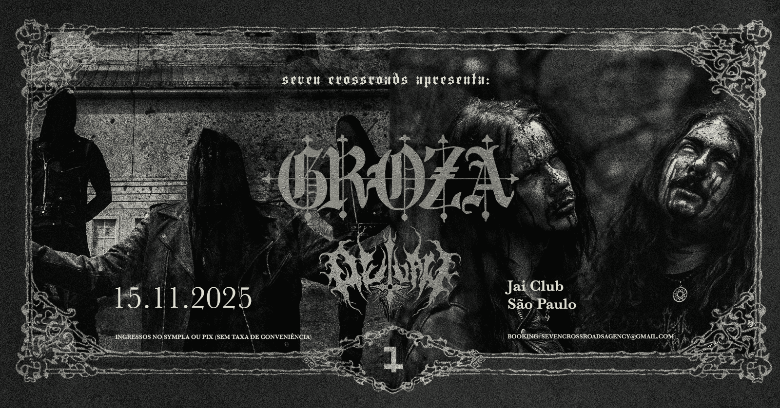 Groza e Outlaw em São Paulo
