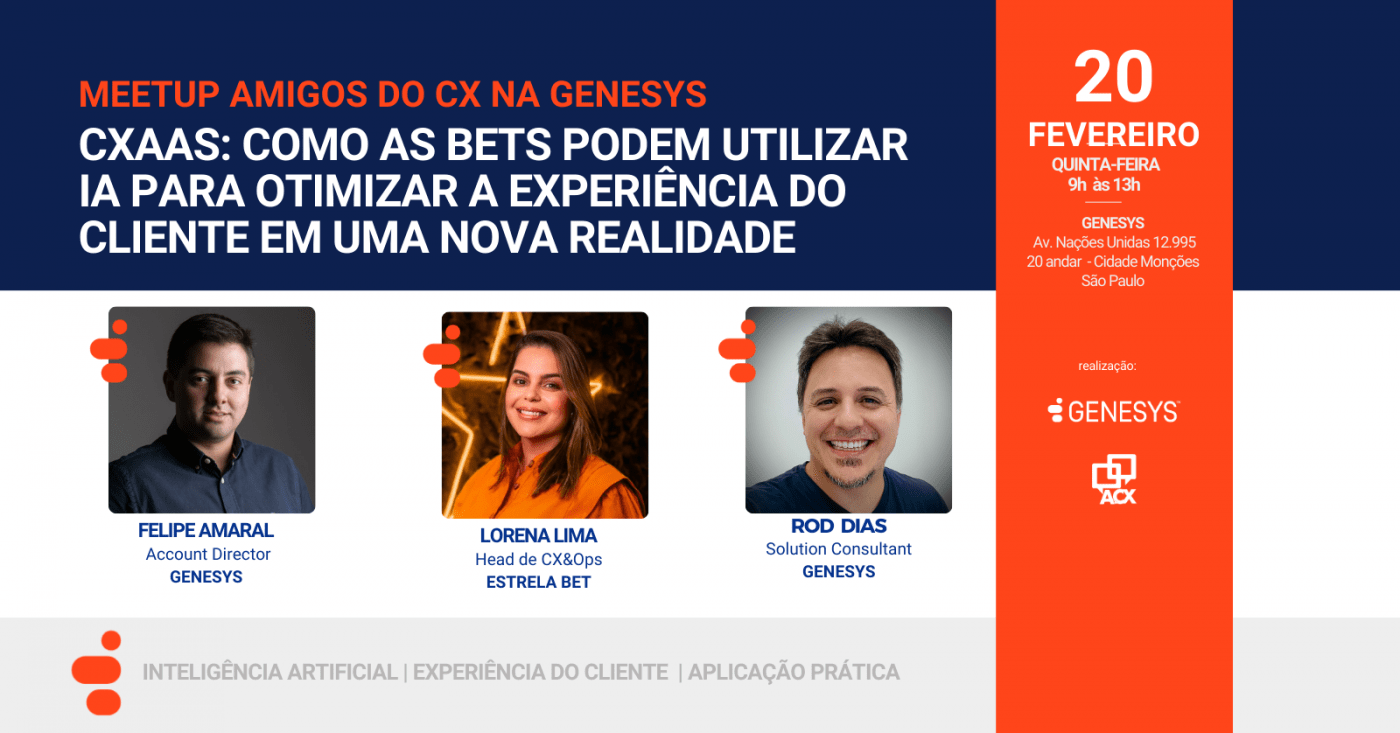 MEETUP AMIGOS DO CX na GENESYS em São Paulo - Sympla