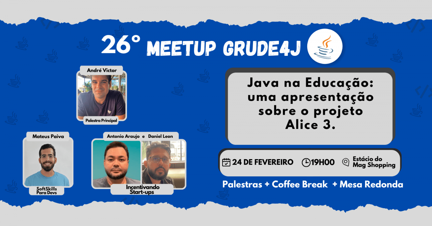 Meetup N. 26 da Comunidade Java Grude4J em João Pessoa - Sympla