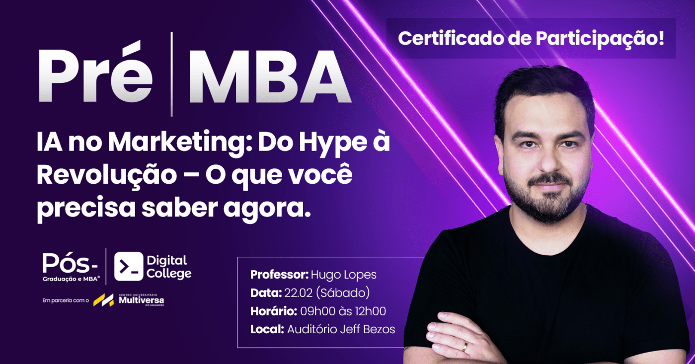 Pré-MBA | IA no Marketing: Do Hype à Revolução - O que você precisa ...