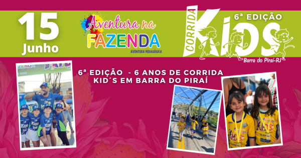 6ª Aventura na Fazenda Corrida Kids