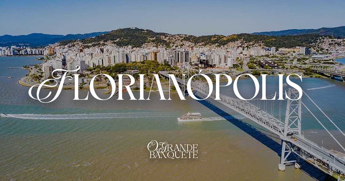 Turnê - O grande banquete - FLORIANÓPOLIS