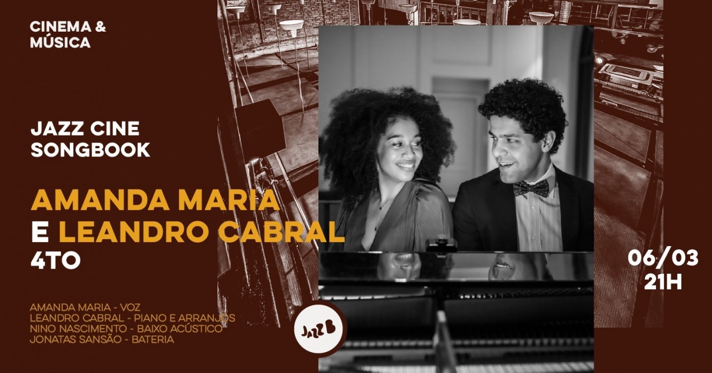 JAZZ CINE SONGBOOK - AMANDA MARIA E LEANDRO CABRAL 4TO no JazzB (QUINTA ...