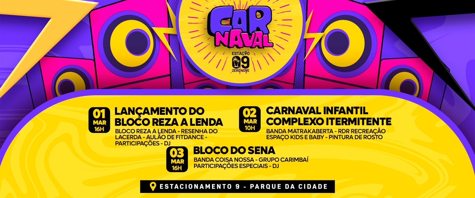 CARNAVAL ESTAÇÃO 09 - PARQUE DA CIDADE em Brasília - Sympla