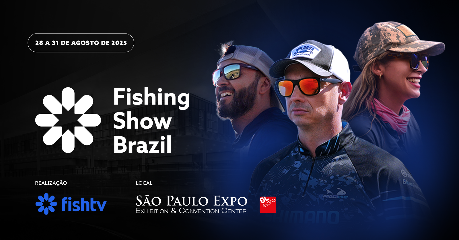 FISHING SHOW BRAZIL | A Maior Feira de Pesca Esportiva da América Latina