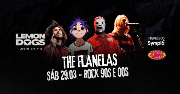 Banda The Flanelas - Rock anos 90s e 2000s
