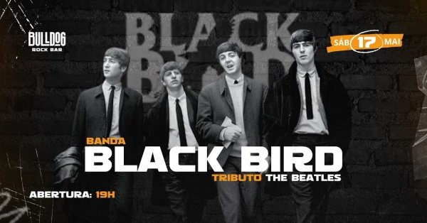 TRIBUTO THE BEATLES C/ BANDA BLACK BIRD