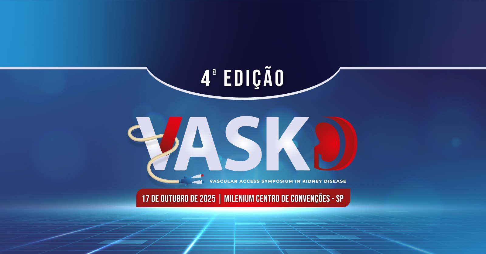 4º VASKD - VASCULAR ACCESS SYMPOSIUM IN KIDNEY DISEASE
