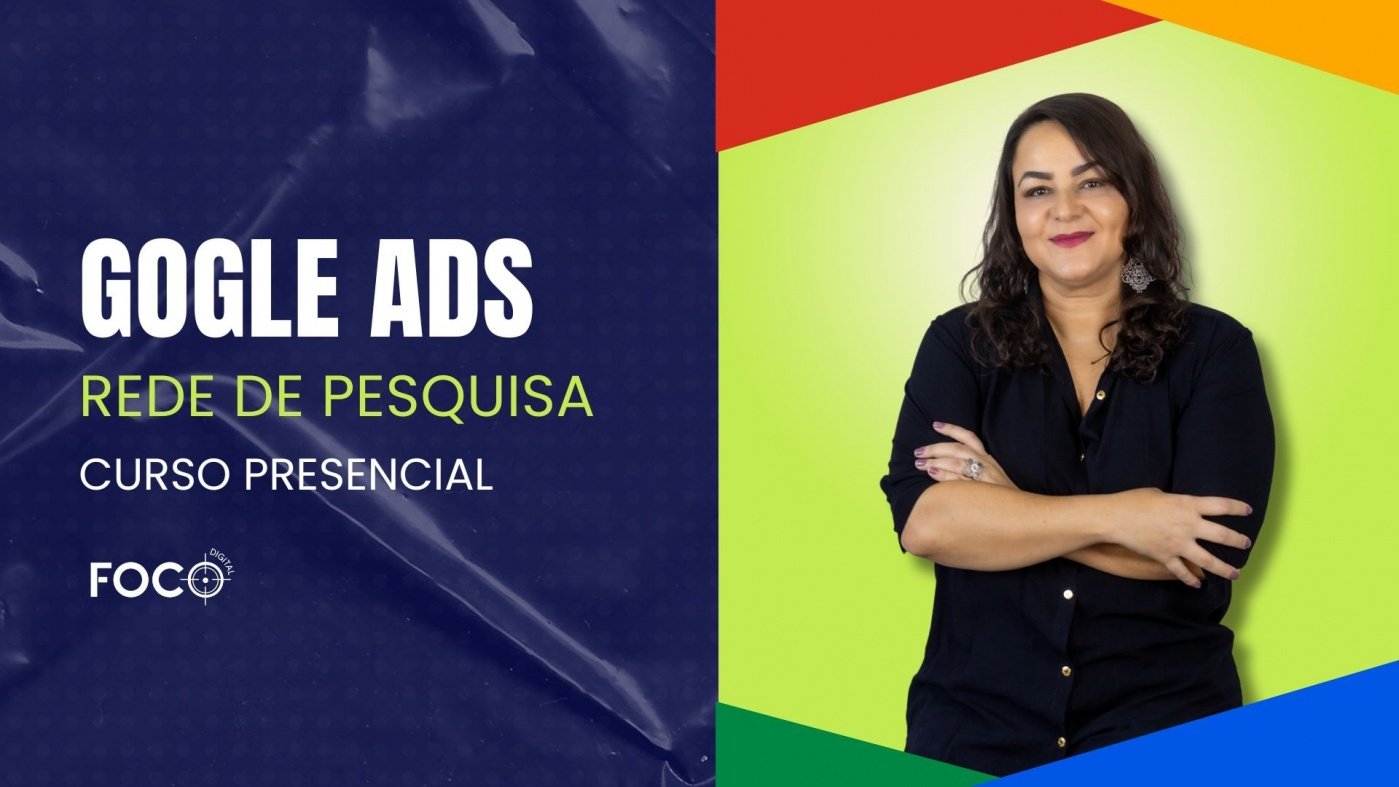 Curso de Google ADS Iniciante - Rede de Pesquisa Barra da Tijuca