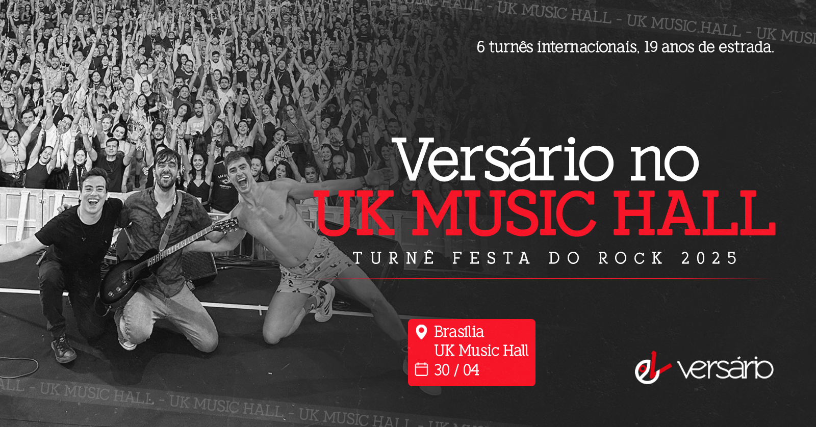 VERSÁRIO EM BRASÍLIA // TURNÊ FESTA DO ROCK 2025 em Brasília - Sympla