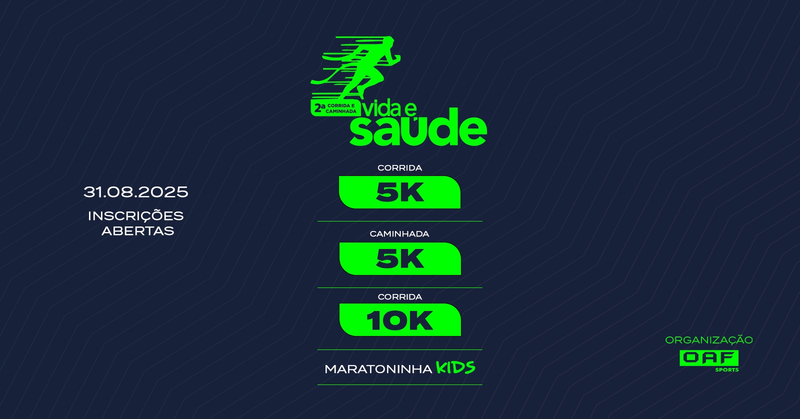2ª CORRIDA E CAMINHADA VIDA E SAÚDE 5K - 10K.