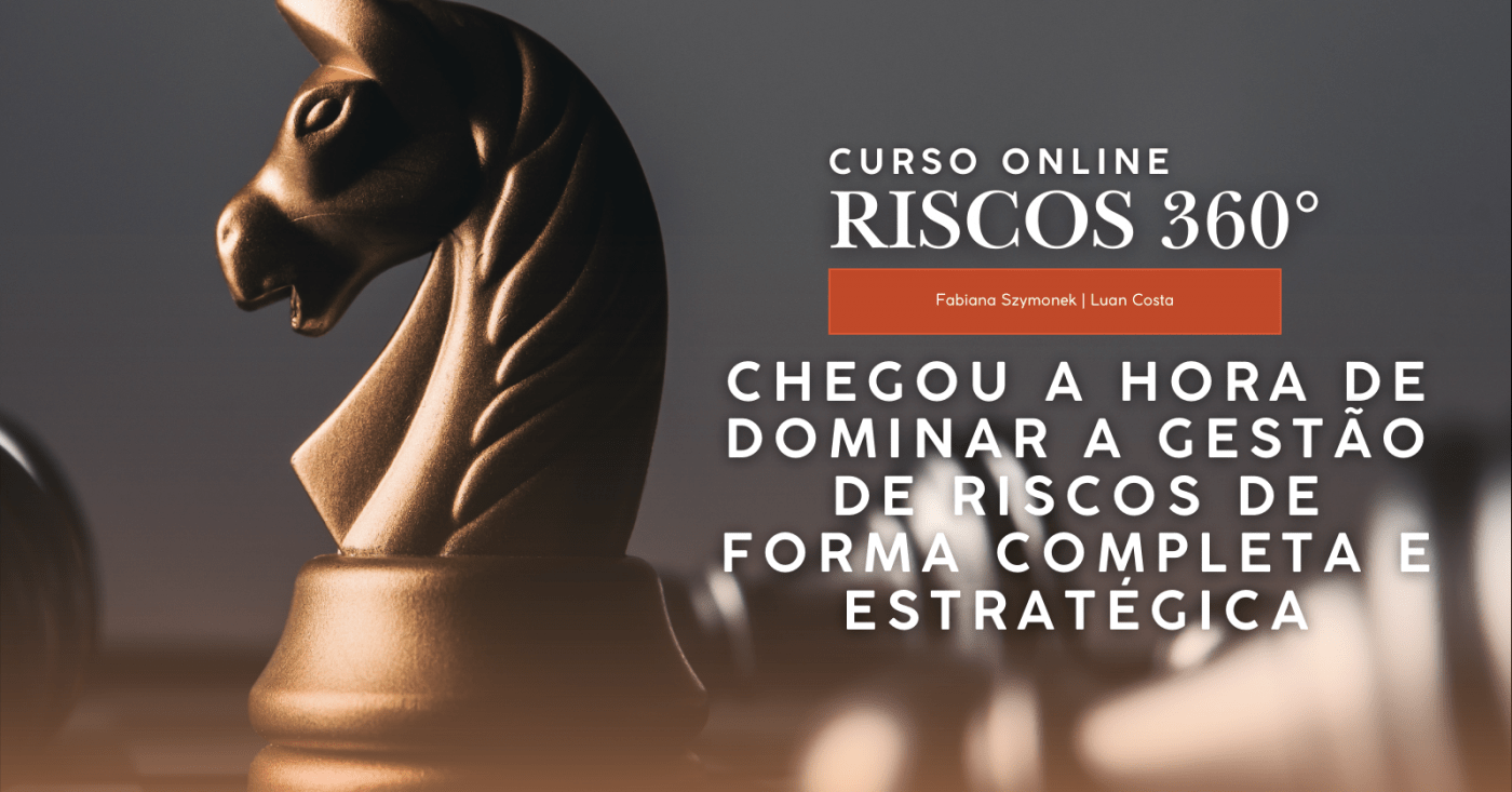 Riscos 360º: Uma gestão de Riscos completa e estratégica - online - Sympla