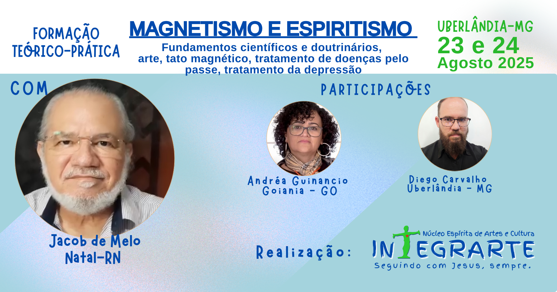 Formação Teórico-Prática: Espiritismo e Magnetismo - Jacob de Melo em Uberlândia