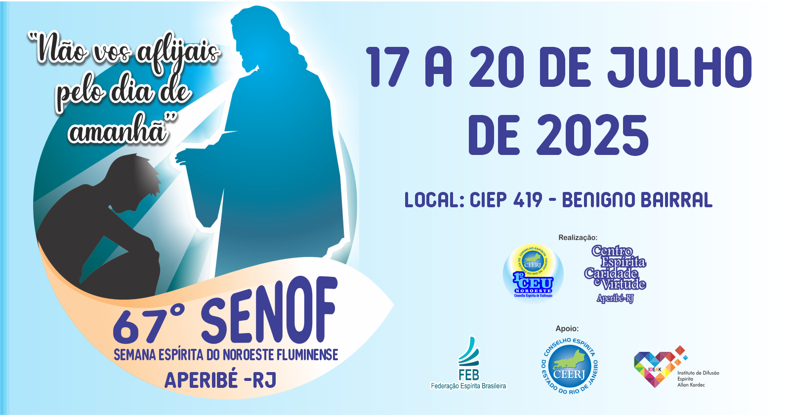 67ª SENOF - SEMANA ESPÍRITA DO NOROESTE FLUMINENSE