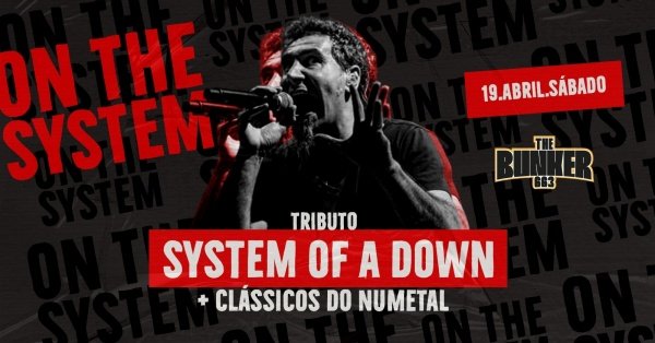 SYSTEM OF A DOWN e BAILE NU METAL