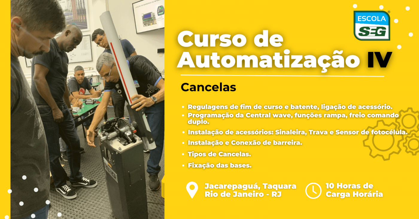 CURSO DE AUTOMATIZAÇÃO IV - CANCELAS (ABRIL)