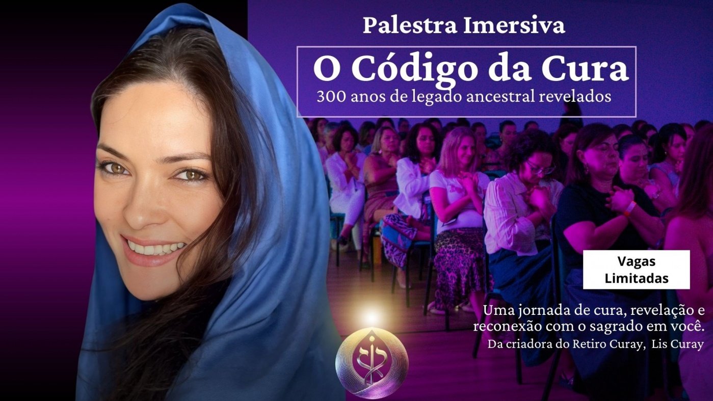 Palestra Imersiva - O Código da Cura - Os Milagres que Você Busca Estão  Buscando Você em São José dos Campos - Sympla