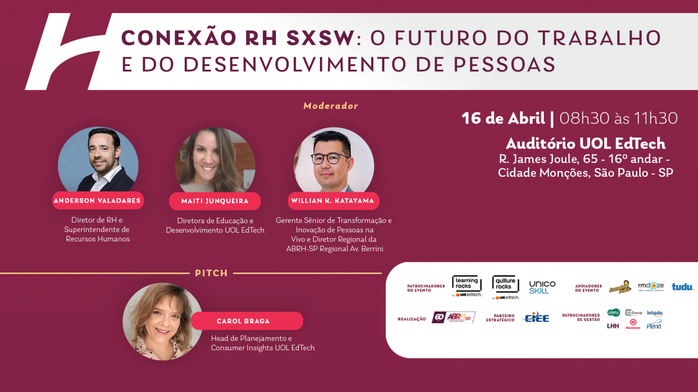 Conexão RH SXSW: O Futuro do Trabalho e do Desenvolvimento de Pessoas ...