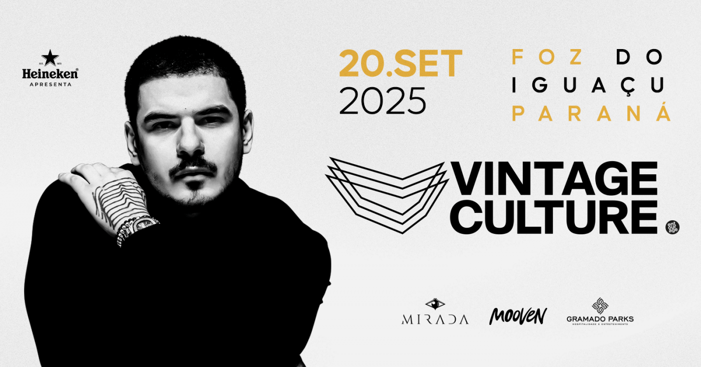 Vintage Culture em Foz do Iguaçu! em Foz do Iguaçu - Sympla