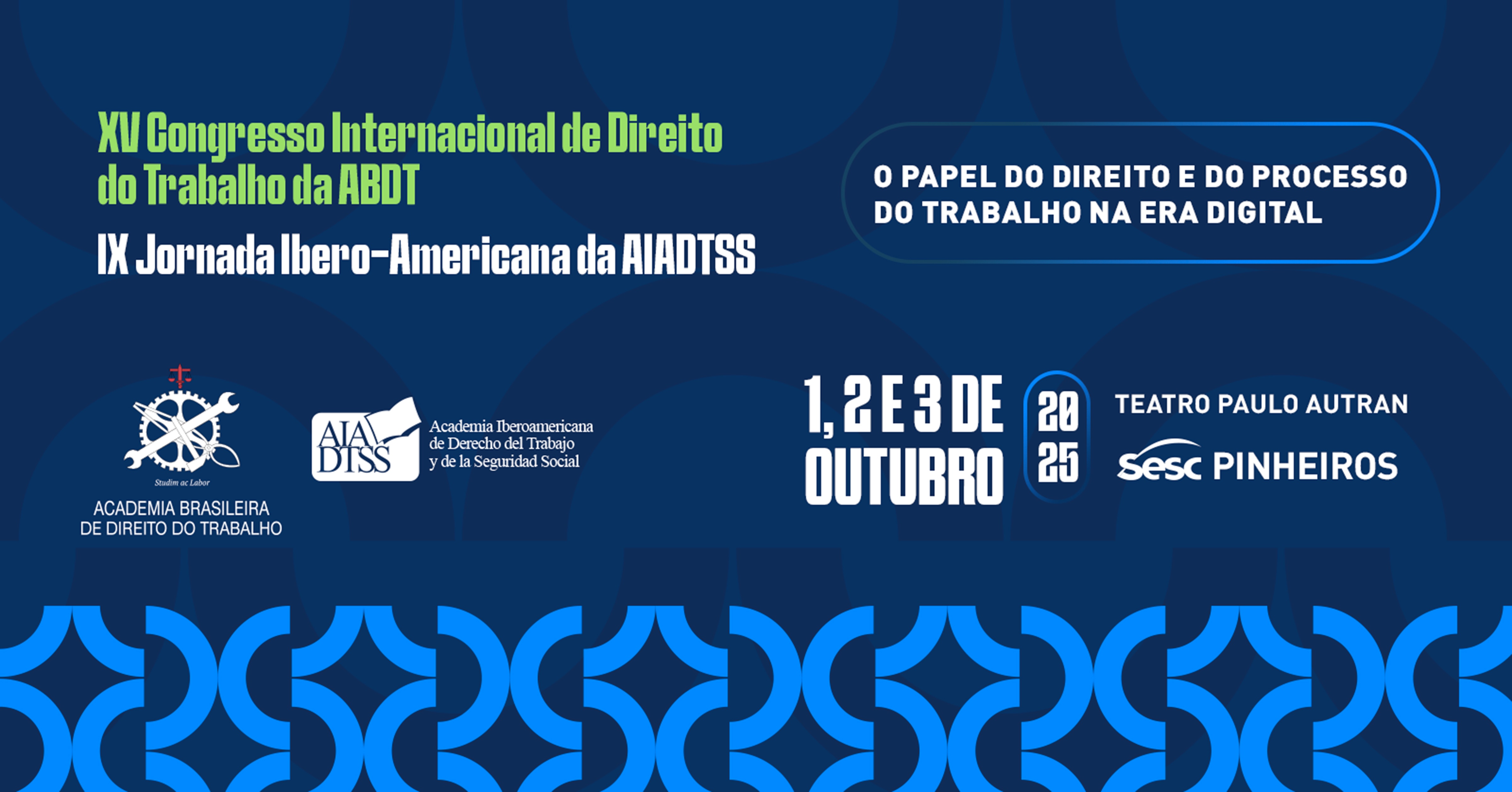 XV CONGRESSO INTERNACIONAL DE DIREITO E PROCESSO DO TRABALHO
