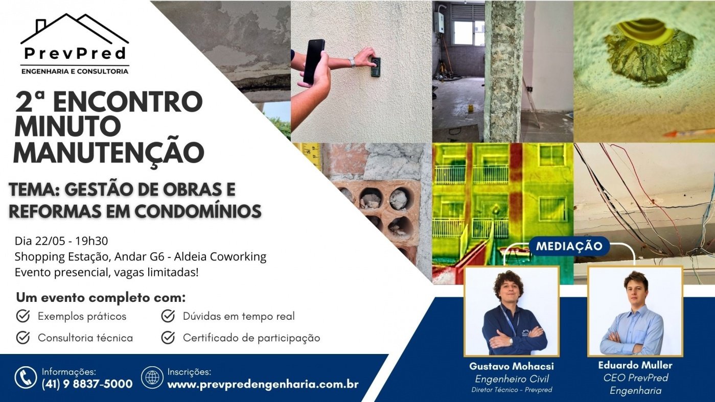 2º ENCONTRO MINUTO MANUTENÇÃO - GESTÃO DE OBRAS E REFORMAS EM ...