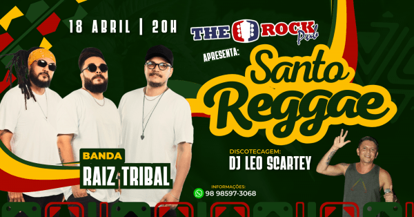 Santo Reggae - Raiz Tribal e Dj Leo Scartey.