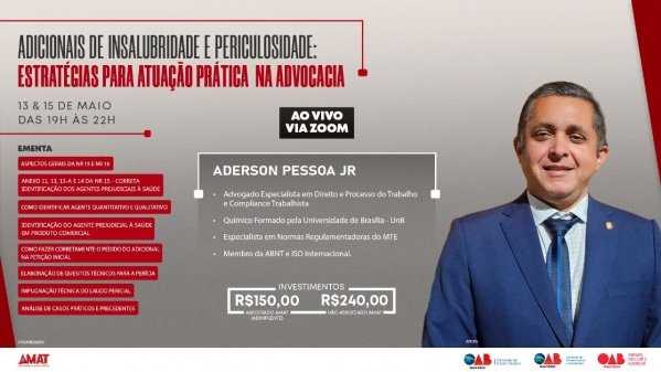Banner ADICIONAIS DE INSALUBRIDADE E PERICULOSIDADE: ESTRATÉGIAS PARA ATUAÇÃO PRÁTICA NA ADVOCACIA