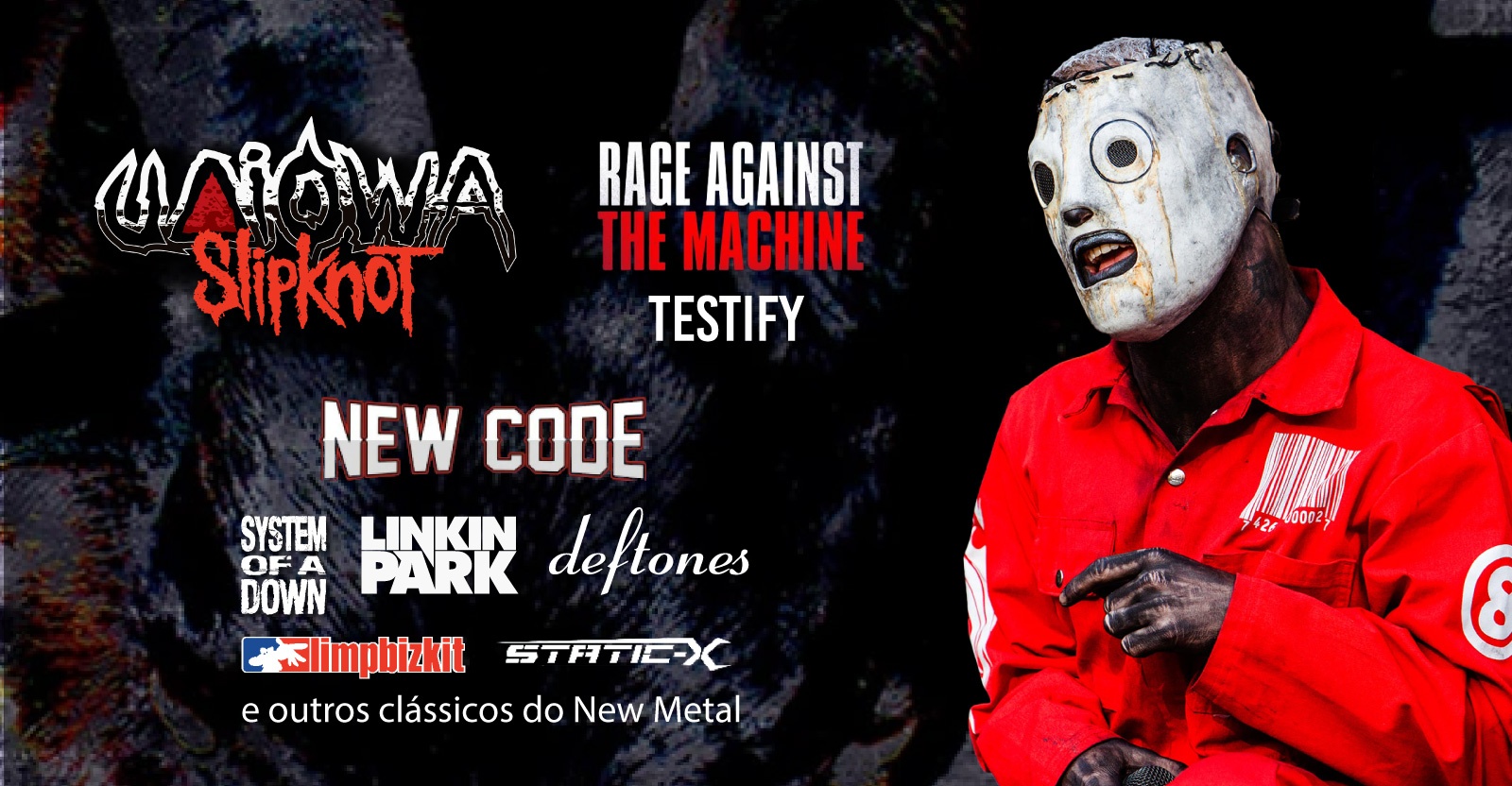 21.04 - Misterbreeze: Uaiowa (Slipknot), New Code (New Metal) e
