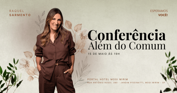 Banner Conferência Além do Comum - com Raquel Sarmento