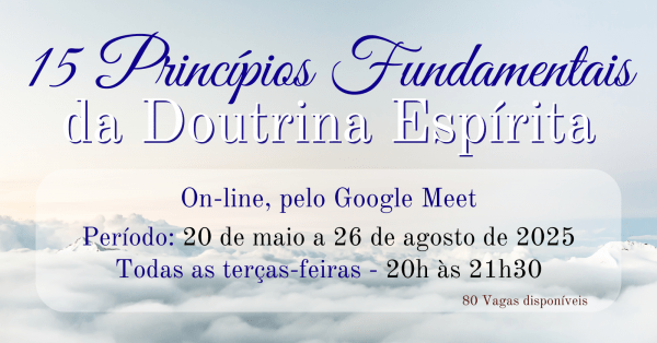Banner 15 PRINCÍPIOS FUNDAMENTAIS DA DOUTRINA ESPÍRITA