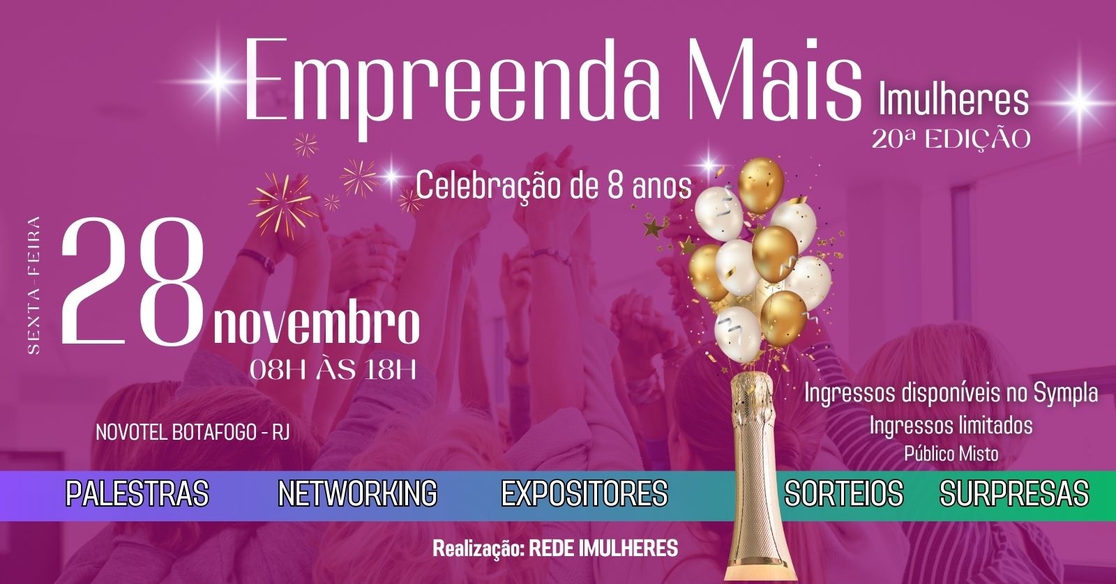EMPREENDA MAIS Imulheres - 8 anos - 20ª edição