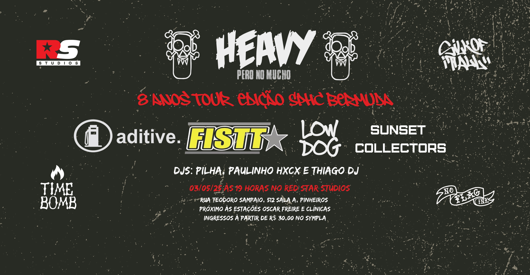 Heavy Pero No Mucho 8 anos tour - edição SPHC Bermuda em São Paulo